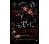 The Devil of Veritas: A Dark MM College Mafia Romance with Enemies to Lovers, Obsession & Secret Society
