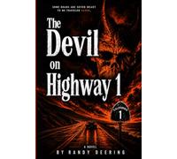 The Devil on Highway 1: A Novel