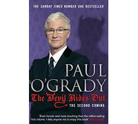 The Devil Rides Out: Wickedly funny and painfully honest stories from Paul O'Grady
