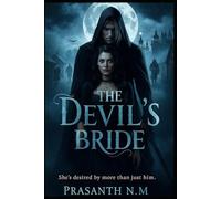 The Devil’s Bride: She’s desired by more than just him