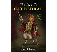 The Devil's Cathedral: A Mystery of Queen Anne's London
