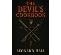 The Devil’s Cookbook