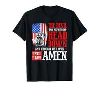 The Devil Saw Me and Thought He'd Won Until I Said Amen T-Shirt