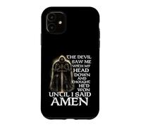 The Devil Saw Me With My Head Down And Thought He'd Won Case for iPhone 11