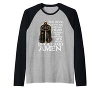 The Devil Saw Me with My Head Down and Thought He'd Won Raglan Baseball Tee