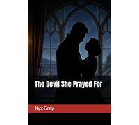 The Devil She Prayed For: A Dark Romance - Can be read as a standalone (Hawthorn Ridge)