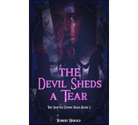 The Devil Sheds A Tear (The Seattle Coven Tales)