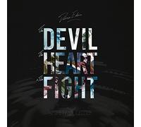 The Devil, The Heart & The Fight
