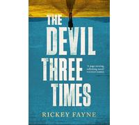 The Devil Three Times: 'a page-turning, rollicking novel' Nathan Harris
