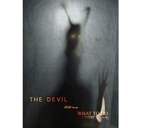 The devil told me what to do