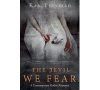 The Devil We Fear: 3 (Devil Chronicles)