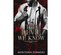 The Devil We Know: An Ends World Novel, Book 4 (4)
