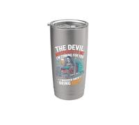 The Devil Whispered to Me I Whisper Back Bring Beer Stainless Steel Insulated Tumbler