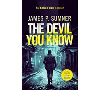 The Devil You Know: A fast-paced assassin thriller: 9 (Adrian Hell Series)