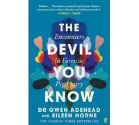 The Devil You Know: Encounters in Forensic Psychiatry | Paperback | 2022