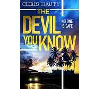 The Devil You Know: The gripping new Hayley Chill thriller