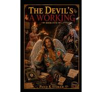 The Devil's a Working: Book five