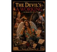 The Devil's a Working: Book five