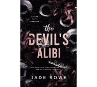 The Devil's Alibi: A Dark Mafia Romance