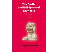 The Devils and Evil Spirits of Babylonia (2 Vols. Set) [Hardcover]