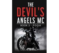 The Devil's Angels MC Book 3 - Pooh