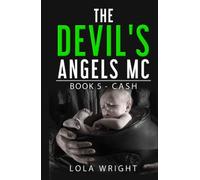 The Devil's Angels MC: Book 5 - Cash