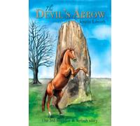 The Devil's Arrow: The third in the Sheldon & Splash series