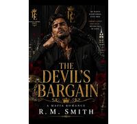 THE DEVIL'S BARGAIN: She Stayed. Now the City Wants to Know What That's Going to Cost Her. (THE ROMAN EMPIRE SERIES)