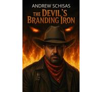 The Devil's Branding Iron