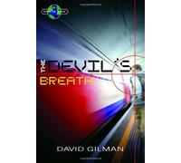 The Devil's Breath (Danger Zone)