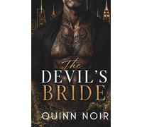 The Devil's Bride: An Enemies To Lovers Mafia Romance: 2 (Villains & Brides)