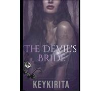 The Devil's Bride: Revised Edition: 2 (The Underground Royalty Series)
