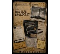 The Devil's Broadcast: A Paranormal Detective Mystery (Midnight Case Files)