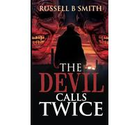The Devils Call Twice.: 3 (The Lee Hunter Crime Files)