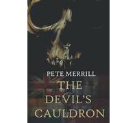The Devil's Cauldron: Memoirs Of A Desert Rat