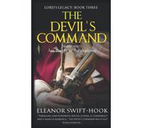 The Devil's Command (Lord's Legacy)