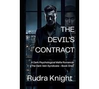 THE DEVIL'S CONTRACT: A Dark Psychological Mafia Romance (The Dark Vein Syndicate - Book One)