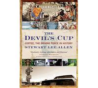 The Devil's Cup: Coffee, the Driving Force in History (Main)