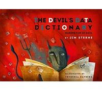 The Devil's Data Dictionary by Jim Sterne (2015-05-03)