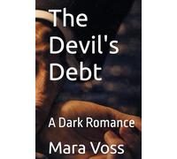 The Devil's Debt: A Dark Romance: 1 (The Devil Series)