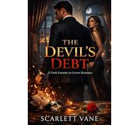The Devil's Debt: Dark Enemies-to-Lovers Romance