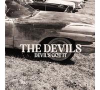 The Devils - Devil's Got It [VINYL]