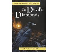 The Devil's Diamonds: The Witch of Biddle Creek - Book Five: 5