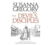The Devil's Disciples : The Fourteenth Chronicle of Matthew Bartholomew