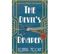 The Devil's Draper : LONGLISTED FOR THE CWA HISTORICAL DAGGER AWARD 2026
