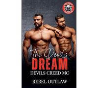 The Devils Dream: 3 (Devils Creed MC)