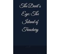 The Devil's Eye: The Island od Treachery
