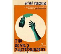 The Devil's Flute Murders (Detective Kindaichi Mysteries)