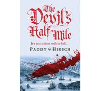 The Devil's Half Mile: A sweeping historical crime novel for fans of Golden Hill and Hamilton the Musical (Lawless New York)