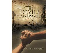 The Devil's Handmaid: My Journey through Hell after a Suicide Attempt